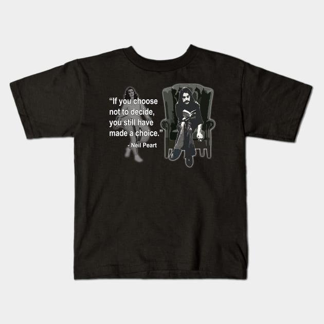 Rush - Neil Peart FREEWILL Quote Kids T-Shirt by RetroZest